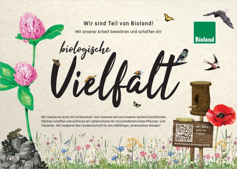 Bioland Schild: Biologische Vielfalt - Wir sind Teil von Bioland